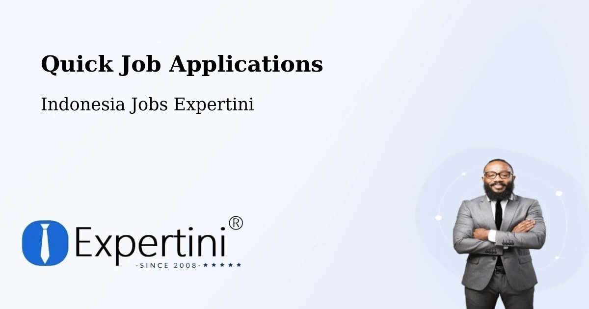Quick Apply Feature – Sorong - Indonesia Jobs Expertini